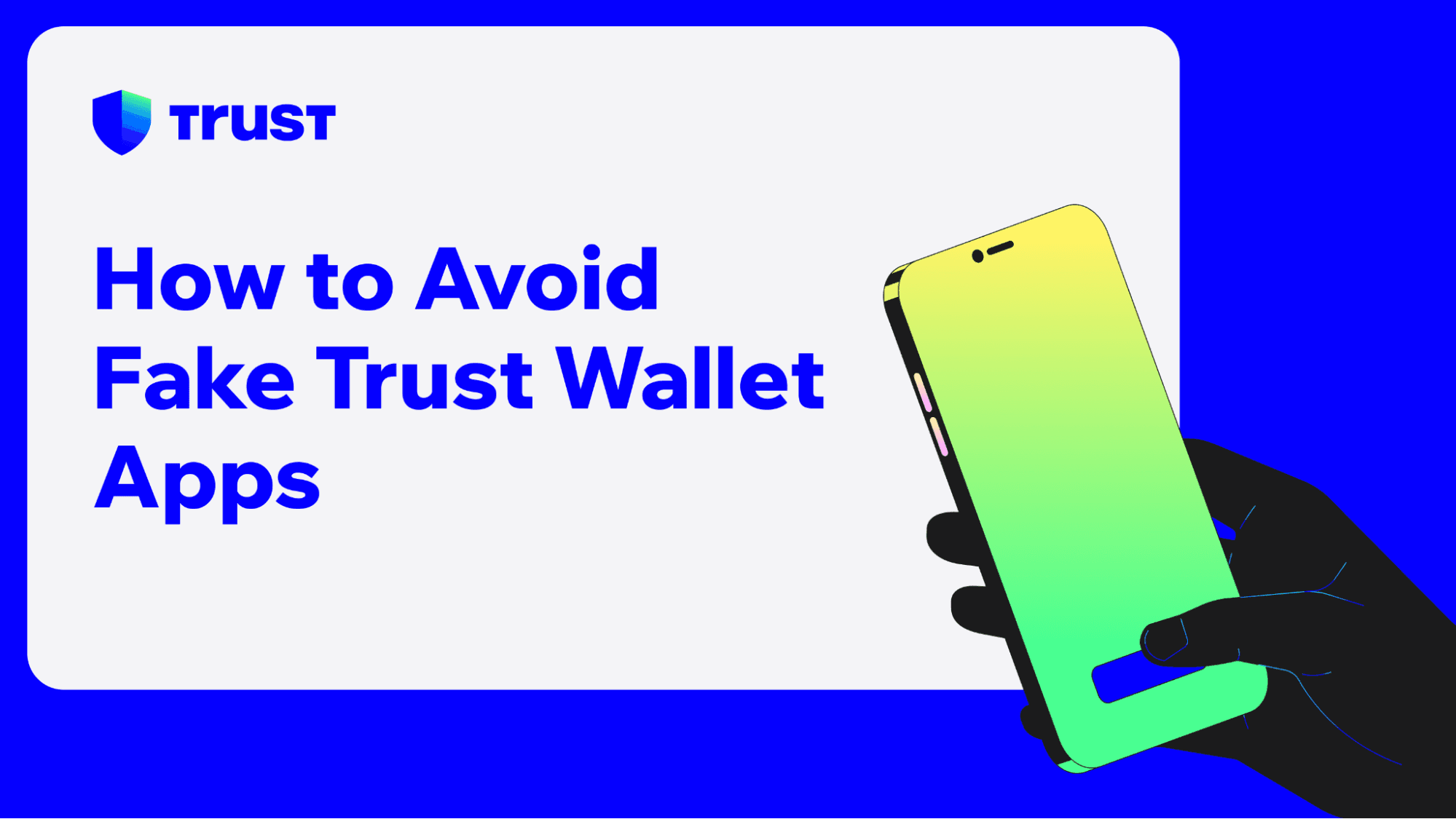 Cómo evitar aplicaciones falsas de Trust Wallet