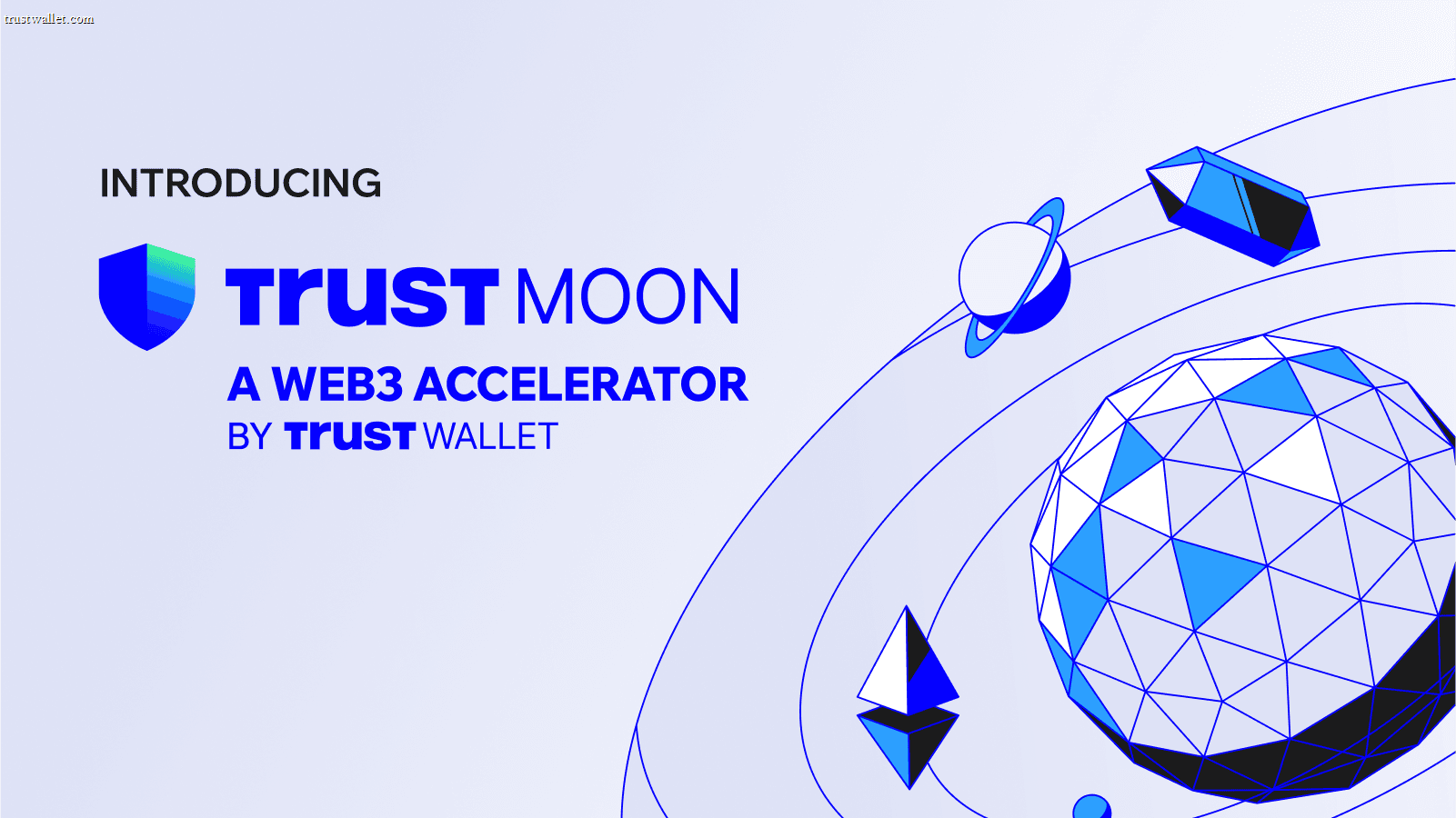 Introducing Trust Moon: The Web3 Accelerator By Trust Wallet